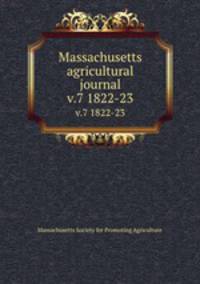 Massachusetts agricultural journal. v.7 1822-23