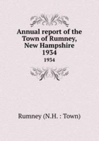 Annual report of the Town of Rumney, New Hampshire. 1934