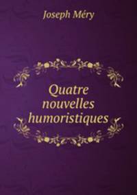 Quatre nouvelles humoristiques