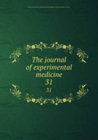 The journal of experimental medicine. 31