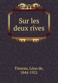 Sur les deux rives