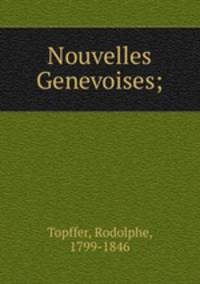 Nouvelles Genevoises;