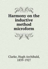 Harmony on the inductive method microform