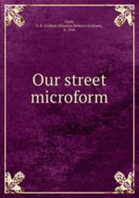 Our street microform