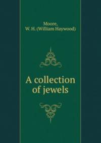 A collection of jewels