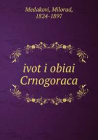 ivot i obiai Crnogoraca