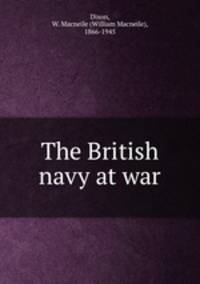 The British navy at war