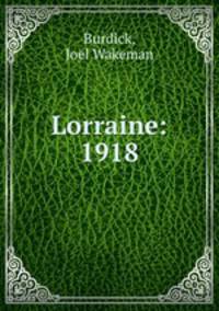 Lorraine: 1918