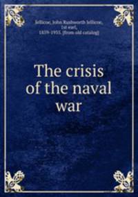 The crisis of the naval war