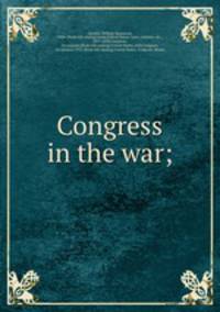 Congress in the war;