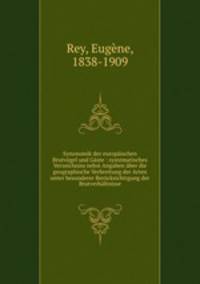 Synonomik der europischen Brutvgel und Gste : systematisches Verzeichniss nebst Angaben ber die geographische Verbreitung der Arten unter besonderer Bercksichtigung der Brutverhltnisse