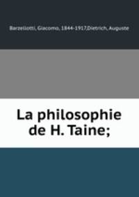 La philosophie de H. Taine;