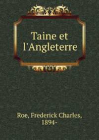 Taine et l`Angleterre
