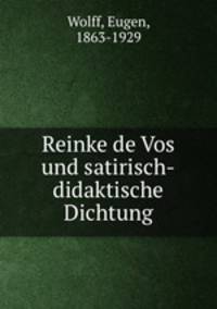 Reinke de Vos und satirisch-didaktische Dichtung