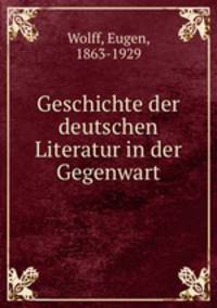 Geschichte der deutschen Literatur in der Gegenwart