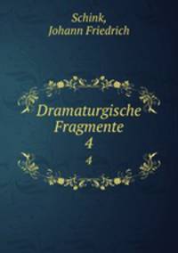 Dramaturgische Fragmente. 4