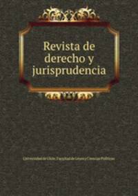 Revista de derecho y jurisprudencia
