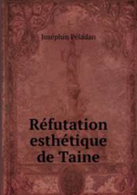 Rfutation esthtique de Taine