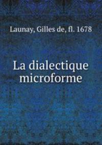 La dialectique microforme