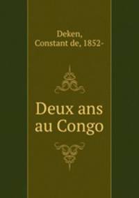 Deux ans au Congo