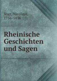 Rheinische Geschichten und Sagen