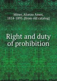 Right and duty of prohibition