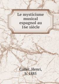 Le mysticisme musical espagnol au 16e sicle
