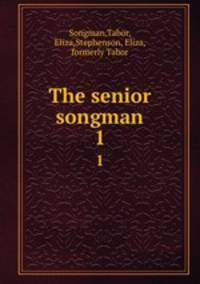 The senior songman. 1