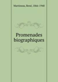 Promenades biographiques