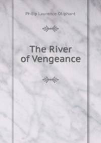 The River of Vengeance