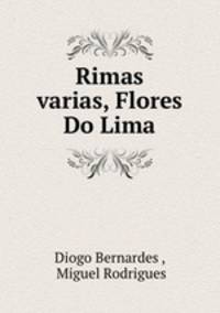 Rimas varias, Flores Do Lima.