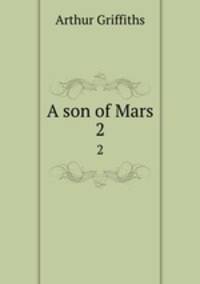A son of Mars. 2