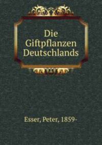 Die Giftpflanzen Deutschlands