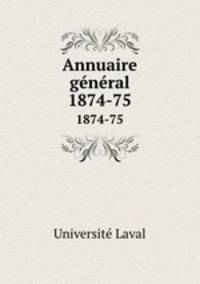 Annuaire gnral. 1874-75