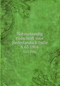 Natuurkundig tijdschrift voor Nederlandsch Indi. v.63 1904