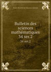 Bulletin des sciences mathmatiques. 34 ser.2