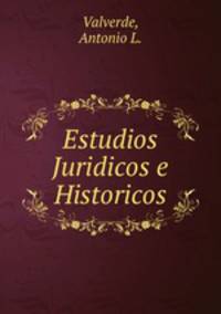Estudios Juridicos e Historicos