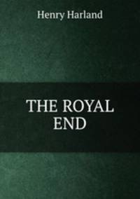 THE ROYAL END