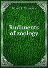 Rudiments of zoology