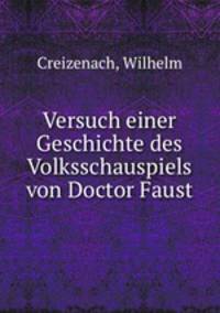 Versuch einer Geschichte des Volksschauspiels von Doctor Faust