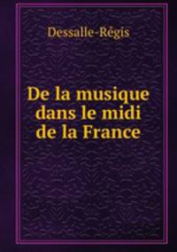 De la musique dans le midi de la France