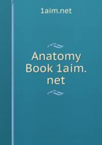 Anatomy Book 1aim.net