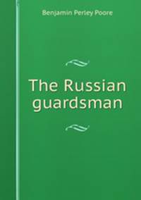 The Russian guardsman