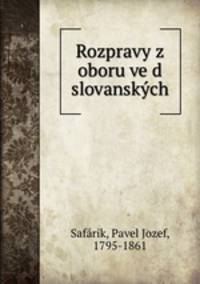 Rozpravy z oboru ved slovanskych