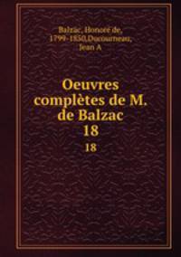 Oeuvres compltes de M. de Balzac. 18