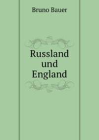 Russland und England