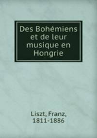 Des Bohmiens et de leur musique en Hongrie