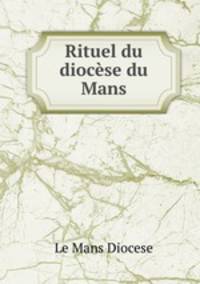 Rituel du diocse du Mans