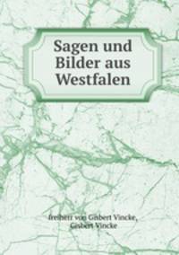 Sagen und Bilder aus Westfalen