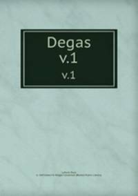 Degas. v.1